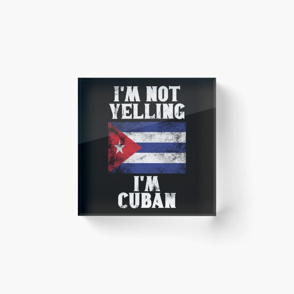 Item preview, Funny Cuban Gift: I'm Not Yelling, I'm Cuban - Retro Cuba Flag - Cuba Pride designed and sold by Adexyl.