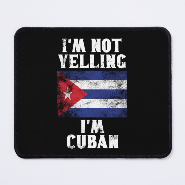 Item preview, Funny Cuban Gift: I'm Not Yelling, I'm Cuban - Retro Cuba Flag - Cuba Pride designed and sold by Adexyl.