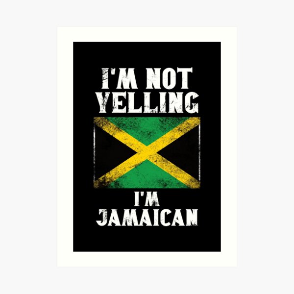 "Funny Jamaican Gift I'm Not Yelling, I'm Jamaican Retro Jamaica