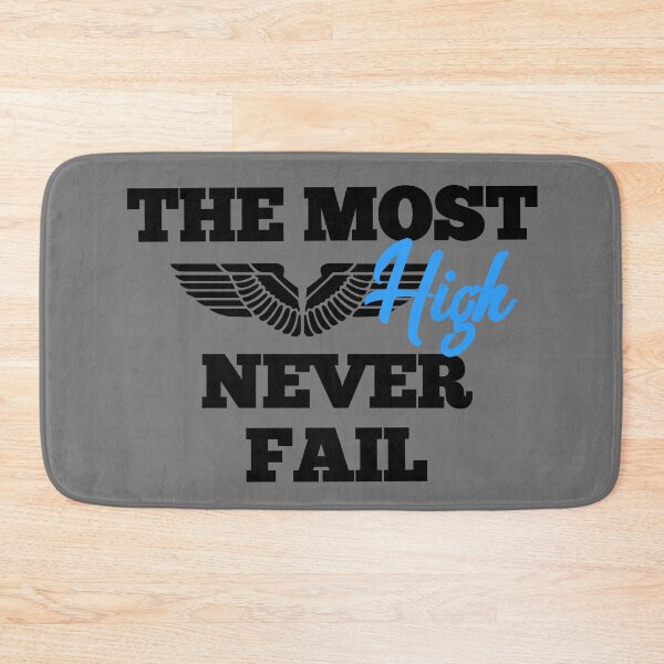Item preview, THE MOST HIGH NEVER FAIL designed and sold by GAADesignz.