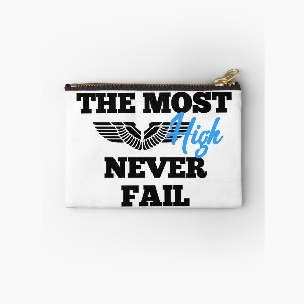 Item preview, THE MOST HIGH NEVER FAIL designed and sold by GAADesignz.