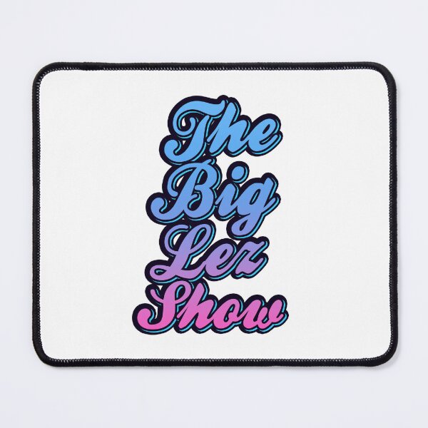 Item preview, the big lez show art designed and sold by Brewsoup.