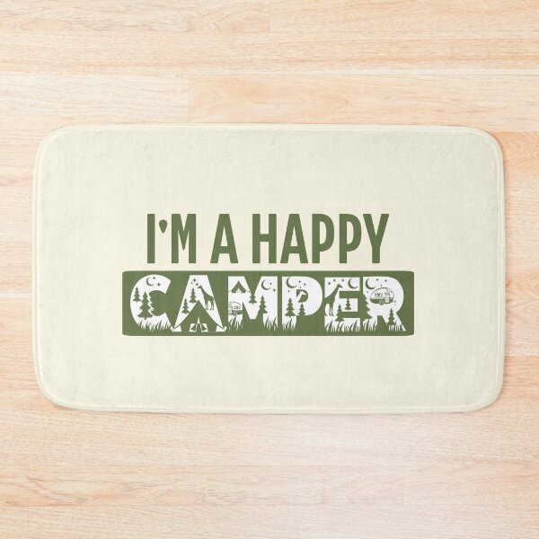 Item preview, Im A Happy Camper For Men Women designed and sold by JooArtPrints  ★★★★★.