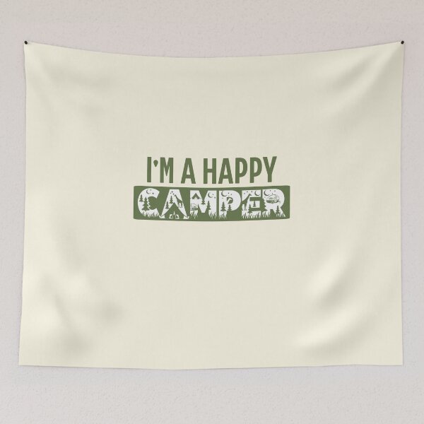Item preview, Im A Happy Camper For Men Women designed and sold by JooArtPrints  ★★★★★.