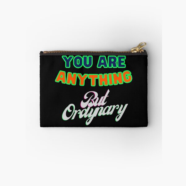 Item preview, You are anything but ordinary designed and sold by Strale25kv.