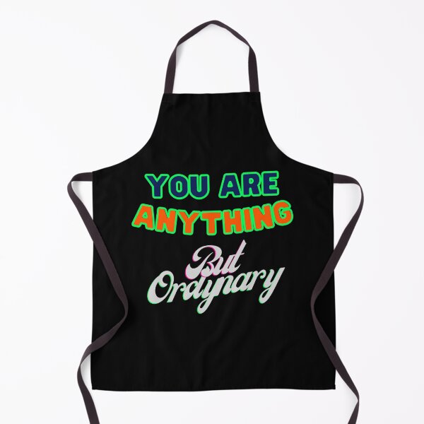 Item preview, You are anything but ordinary designed and sold by Strale25kv.