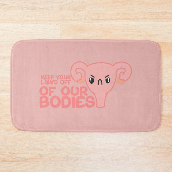 Item preview, Keep your laws off of our bodies - pro choice - roe vs wade  designed and sold by jessicaleah15.