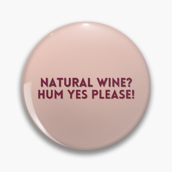 Item preview, Natural wine? Hum yes please designed and sold by Thegentleshop.