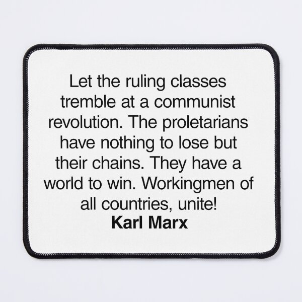 Item preview, Karl Marx Communist Quote. Best Gift for a Karl Marx's Socialist Fan (Communism quotes). designed and sold by margaretgiles.