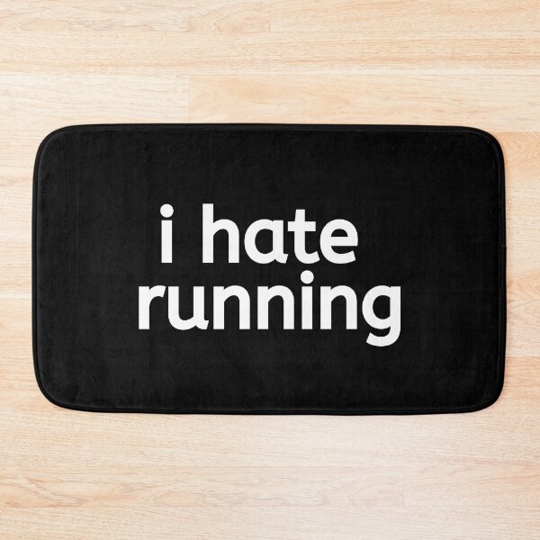 Item preview, I Hate Running - Running I designed and sold by RunPower.