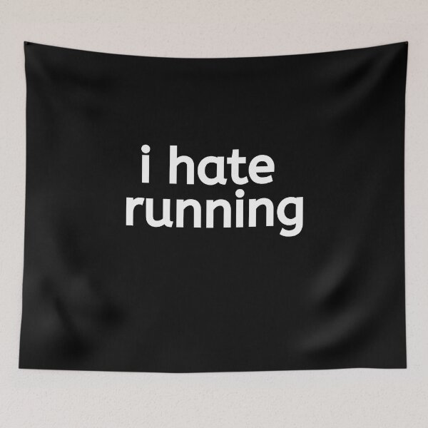 Item preview, I Hate Running - Running I designed and sold by RunPower.