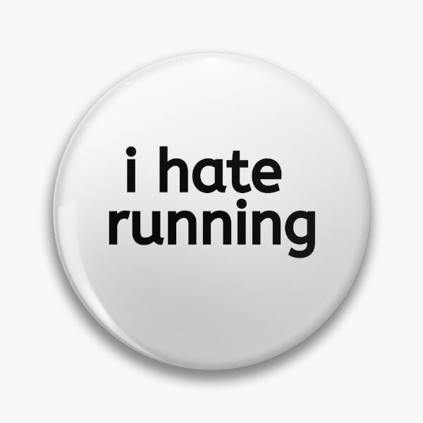 Item preview,  I Hate Running - Running II designed and sold by RunPower.