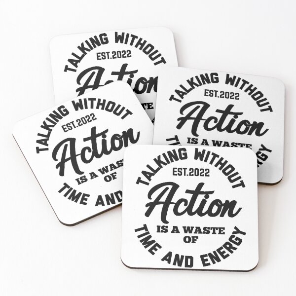 Item preview, TALKING WITHOUT ACTION IS A WASTE OF TIME ANG ENERGY designed and sold by GAADesignz.