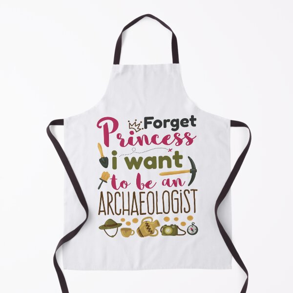 Item preview, Forget Princess I Want to Be an Archaeologist designed and sold by jaygo.
