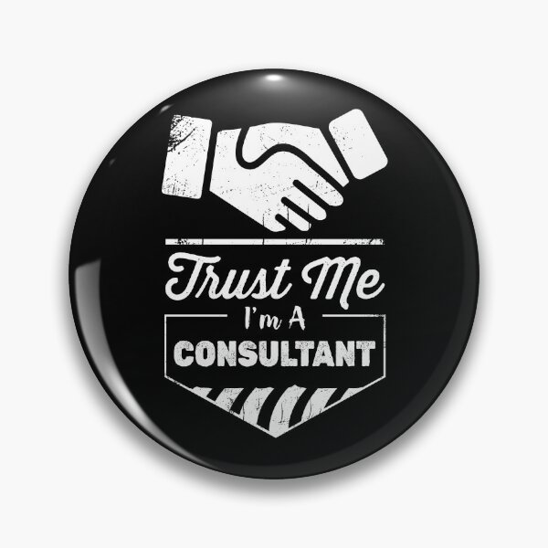 Item preview, Trust Me I'm a Consultant - Funny Consultant Gift - Consultant Dad & Mom designed and sold by Adexyl.