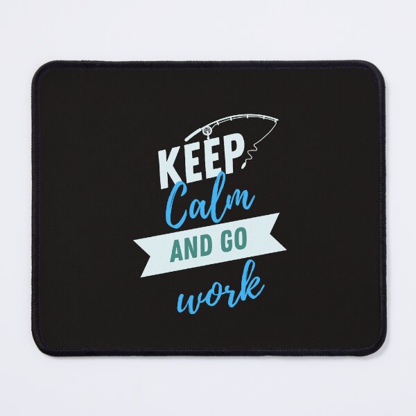 Item preview,  calm down and go to work funny designed and sold by klimov0101.