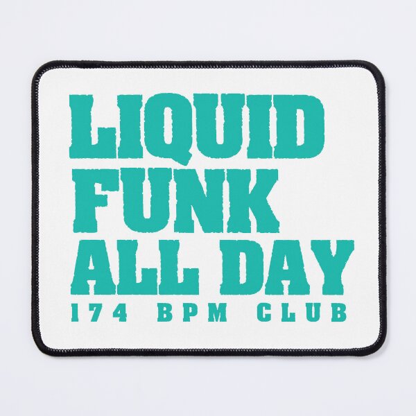 Item preview,  Liquid Funk All Day ( 174 Bpm Club ) Cool Liquid Funk Gift designed and sold by WULFLAND ARTS.