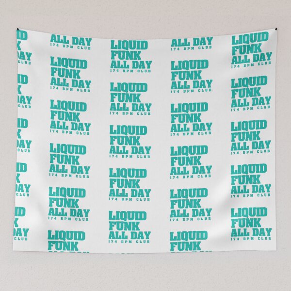 Item preview,  Liquid Funk All Day ( 174 Bpm Club ) Cool Liquid Funk Gift designed and sold by WULFLAND ARTS.
