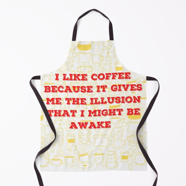 Item preview, I like coffee because it gives me the illusion that I might be awake- Coffee Quotes designed and sold by dylan150488.
