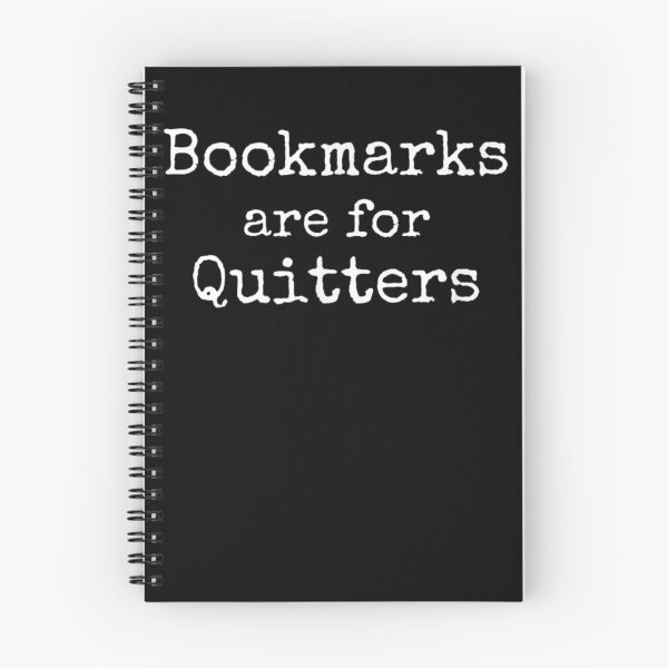 Item preview, Bookmarks Are For Quitters designed and sold by Phyllis Watlington.