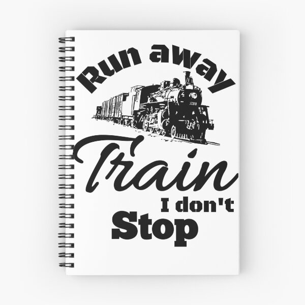 Item preview, RUN AWAY TRAIN I DONT STOP designed and sold by GAADesignz.