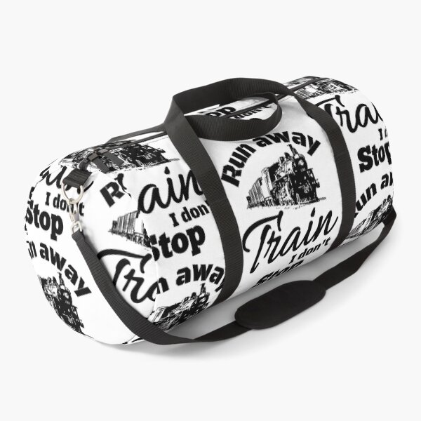 Item preview, RUN AWAY TRAIN I DONT STOP designed and sold by GAADesignz.