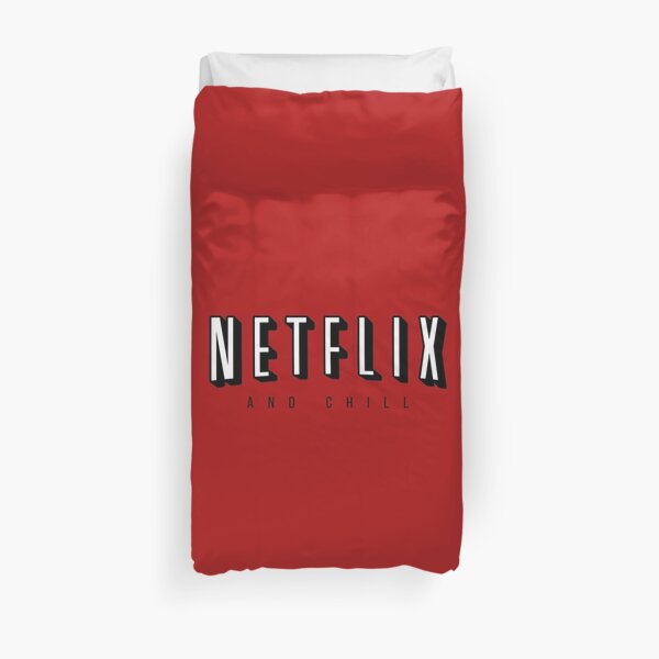 Netflix and chill Duvet Cover