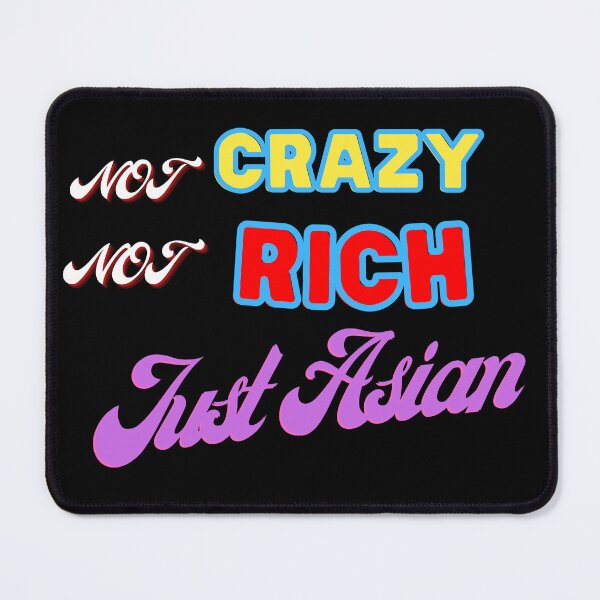 Item preview, Not crazy not rich just asian designed and sold by Strale25kv.