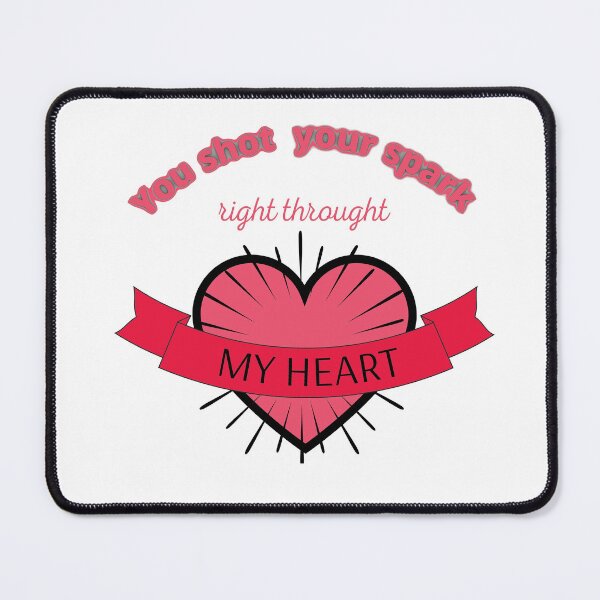Item preview, You shot your spark right throught my heart designed and sold by bob-design1.
