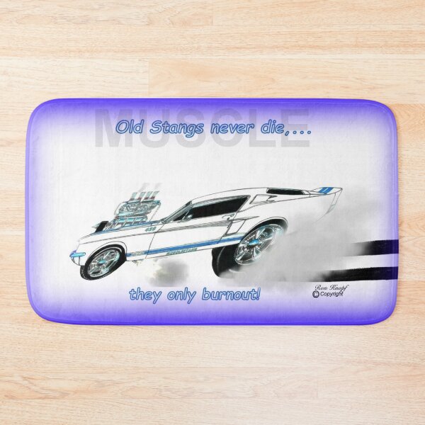 Item preview, Muscle Cars  //  Old Stangs never die,...they only burnout! designed and sold by Imagin8er.