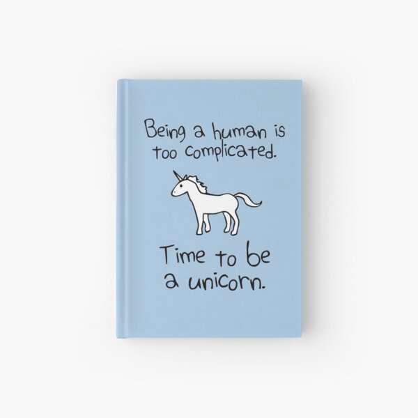 Time To Be A Unicorn Hardcover Journal