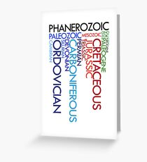 Phanerozoic aeons, eras, ages Greeting Card