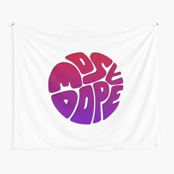 MOST DOPE Tapestry