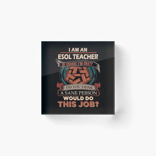 Item preview, Esol Teacher T Shirt - Sane Person Gift Item Tee designed and sold by watkinsmat.