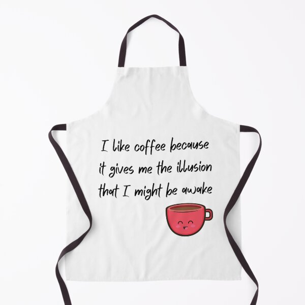 Item preview,  I like coffee because it gives me the illusion that I might be awake- Coffee Quotes designed and sold by dylan150488.