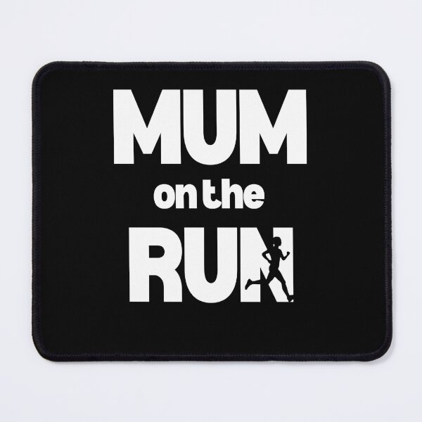 Item preview, Mum On The Run - Running I designed and sold by RunPower.