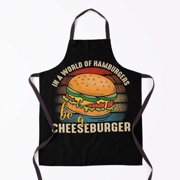 Item preview, In A World Of Hamburgers, Be A Cheeseburger designed and sold by Shirtflyer.