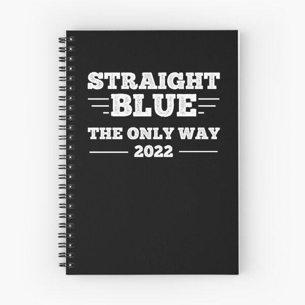 Item preview, Straight Blue The Only Way 2022 Elections Vote Blue designed and sold by IntegrityDesign.