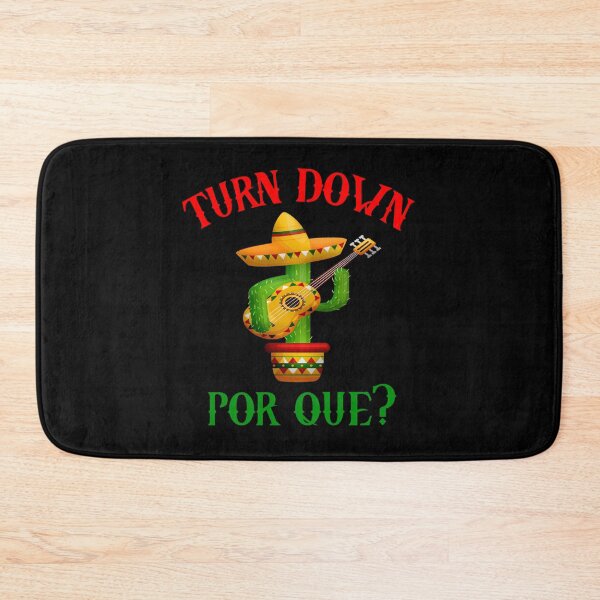 Item preview, Turn Down Por Que Funny Cinco De Mayo designed and sold by JG0024.