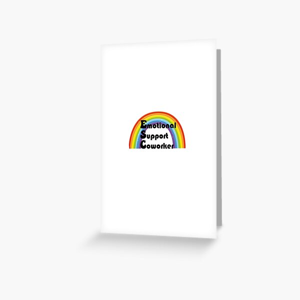 Emotional Support Coworker Coworker Gift Greeting Card