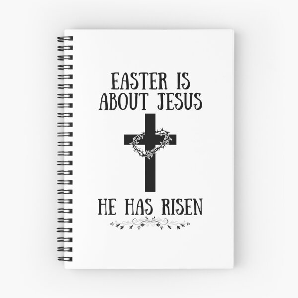 Item preview, Easter Is About Jesus He Has Risen designed and sold by BookOfE.