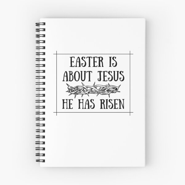 Item preview, Easter Is About Jesus He Has Risen designed and sold by BookOfE.
