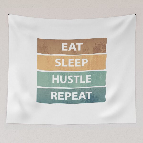 Item preview, Eat Sleep Hustle Repeat - Eat Don't Sleep overthink Hustle Repeat designed and sold by MOONINSPIRATION.