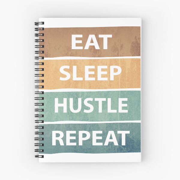 Item preview, Eat Sleep Hustle Repeat - Eat Don't Sleep overthink Hustle Repeat designed and sold by MOONINSPIRATION.