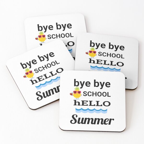 Item preview, bye bye SCHOOL hELLO Summer And bEACH designed and sold by Openspace2020.