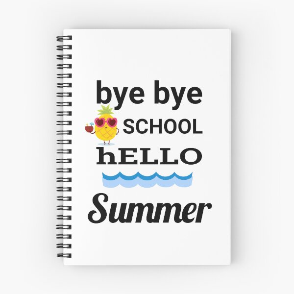 Item preview, bye bye SCHOOL hELLO Summer And bEACH designed and sold by Openspace2020.