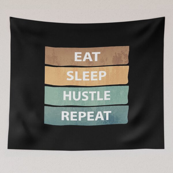 Item preview, Eat Sleep Hustle Repeat - Eat Don't Sleep overthink Hustle Repeat designed and sold by MOONINSPIRATION.