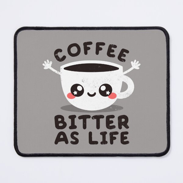 Item preview, Coffee bitter as life designed and sold by NemiMakeit.