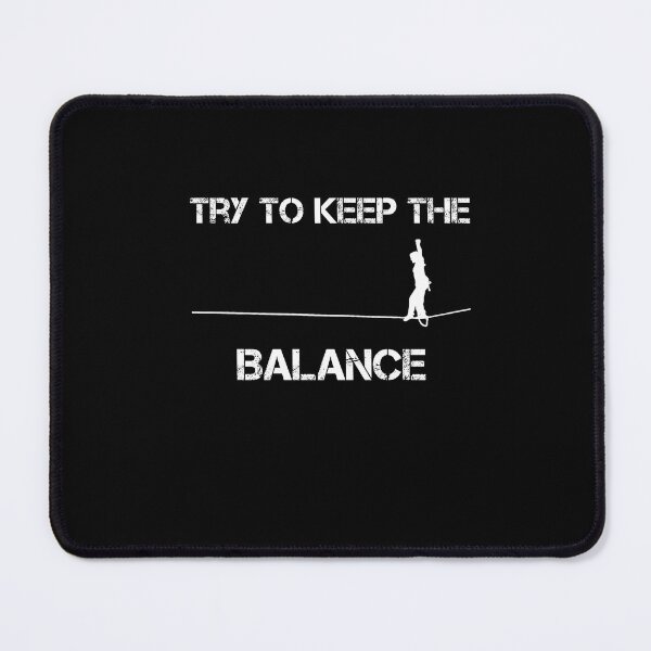 Item preview, Try To Keep The Balance Slackline  designed and sold by rachidhaz.