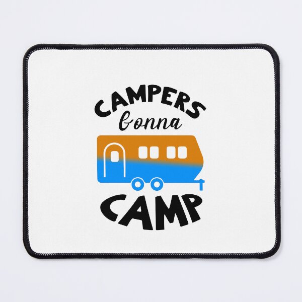 Item preview, Campers Gonna Camp, Adventure Camping Is My Therapy designed and sold by SportyDogShop.